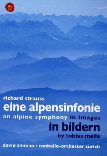 Strauss/Melle: Eine Alpensinfonie in Bildern