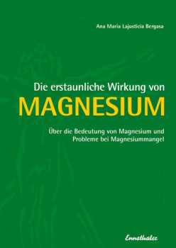 Die erstaunliche Wirkung von Magnesium 