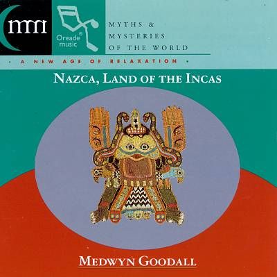 Goodall: Nazca, Land of the Incas