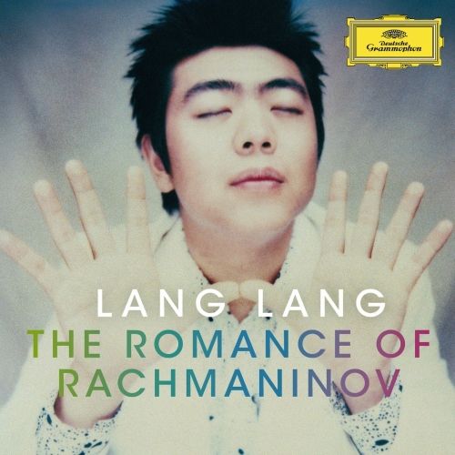 Lang: The Romance of Rachmaninov